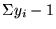 $\displaystyle \Sigma y_i - 1$