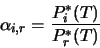 \begin{displaymath}\alpha_{i,r} = \frac{P^*_i(T)}{ P^*_r(T)}
\end{displaymath}